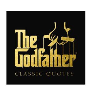 The Godfather Classic Quotes: A Classic Collection of Quotes Hardcover